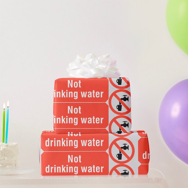 Not Drinking Water Safety Sign Wrapping Paper (Creator Uploaded)
