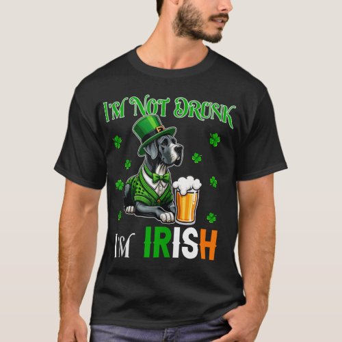 Not Drunk I m Irish Patrick s Day Great Dane Beer  T_Shirt