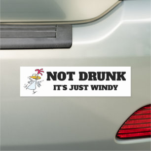 Not Drunk, It's Just Windy Cartoon Chicken Car Magnet