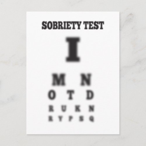 Not drunk Sobriety Blurry Eye Chart Test Sober Postcard