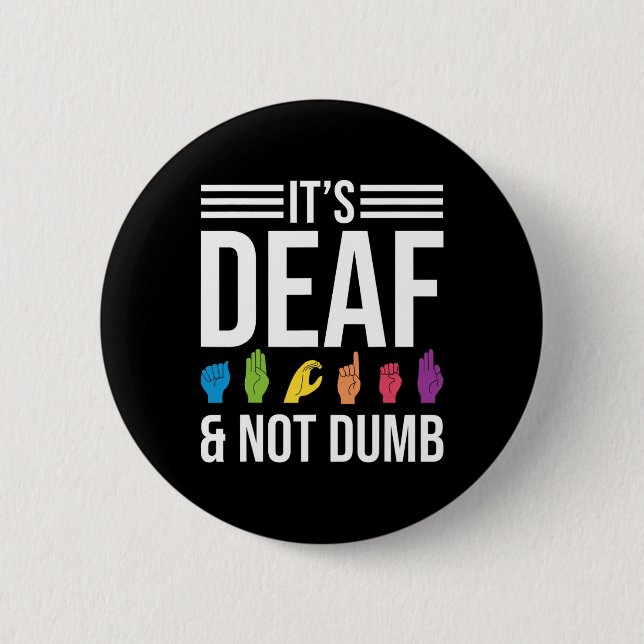 Not Dumb  Button (Front)