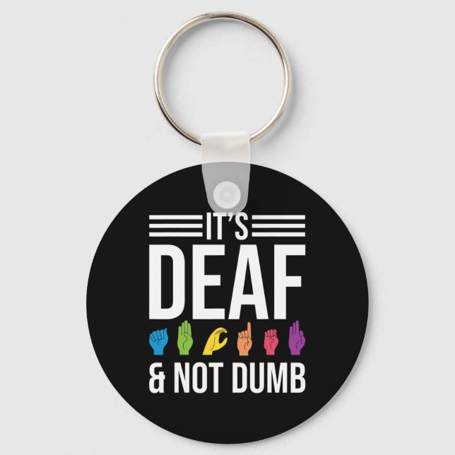 Not Dumb  Keychain (Front)