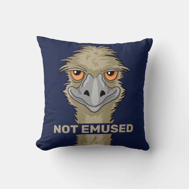 Not Emused Funny Emu Pun Throw Pillow (Front)