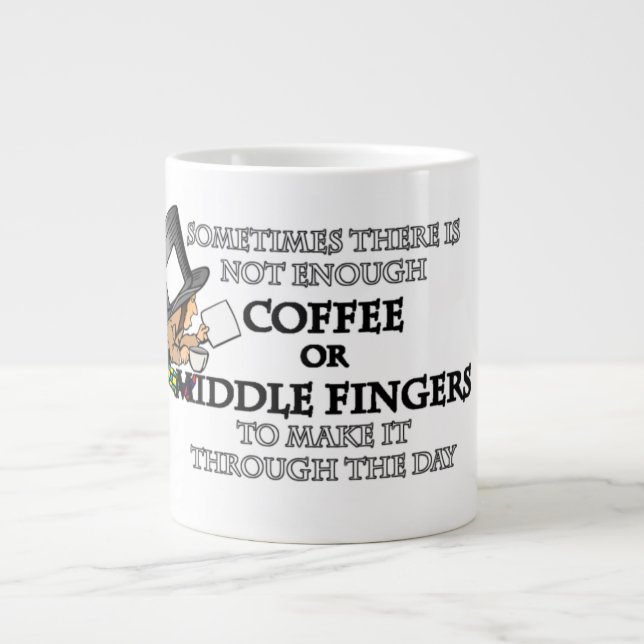 Not Enough Coffee or Middle Fingers Giant Coffee M Mug (Front)
