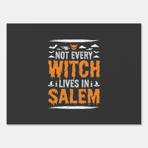 Not Every Witch Lives In Salem Halloween Witch Des Sign