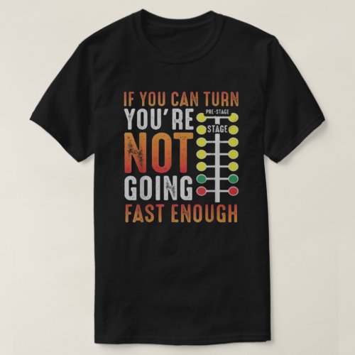 Not Fast Enough T_Shirt