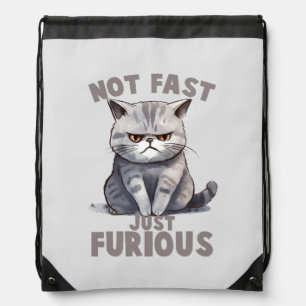 Not Fast, Just Furious – Gray Cat Humor Drawstring Bag