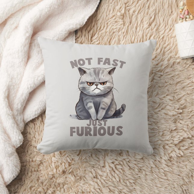 Not Fast, Just Furious – Gray Cat Humor Throw Pillow (Blanket)