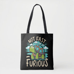 not fast, just furious turtle tote bag