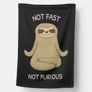Not Fast Not Furious House Flag