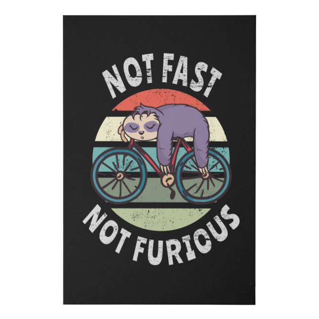 Not Fast Not Furious lazy sloth sleeping bicycle Faux Canvas Print (Front)