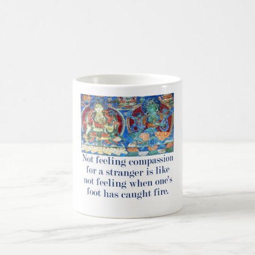 Not Feeling Compassion For A Stranger _ Compassion Coffee Mug