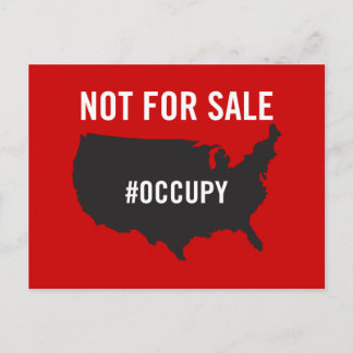 Not For Sale - Occupy Wall Street - We are the 99% Postcard
