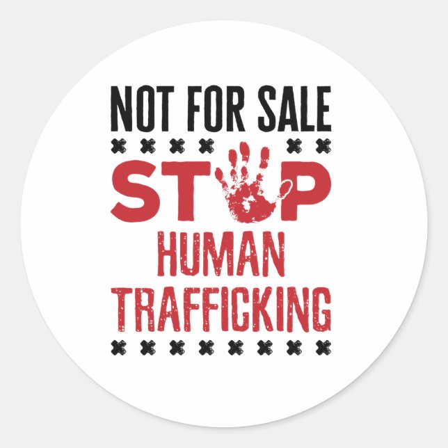 Not for Sale Stop Human Trafficking Classic Round Sticker (Front)