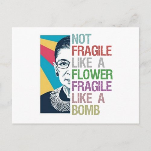 Not fragile like a flower fragile like a bomb postcard