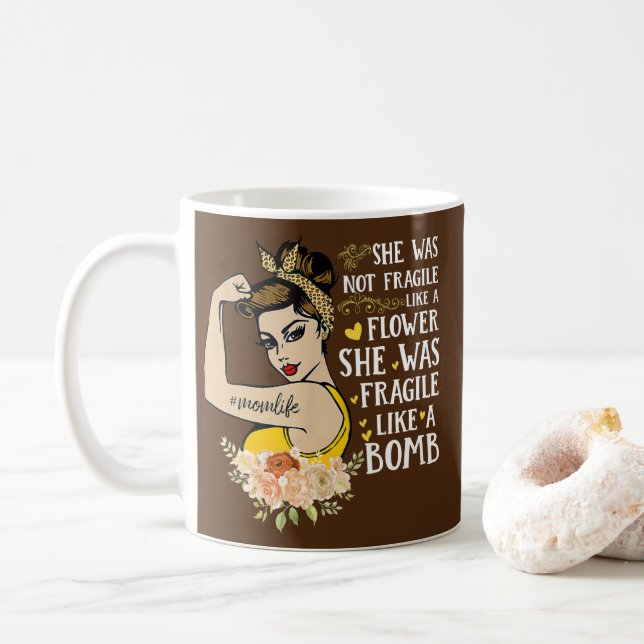 not fragile like a flower she was fragile like a coffee mug (With Donut)