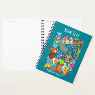 Not Funny! Planner