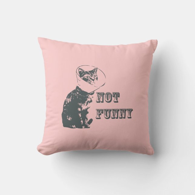 Not Funny Throw Pillow (Front)