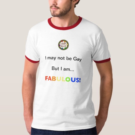 Not Gay Just Fab Lgbt Ally T Shirt 7493