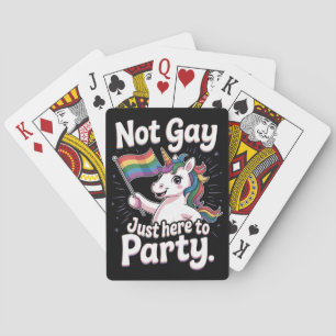 Not Gay Just Here To Party LGBTQ Gay Pride Ally Poker Cards