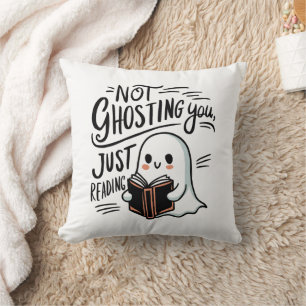 Not ghosting you, just reading throw pillow