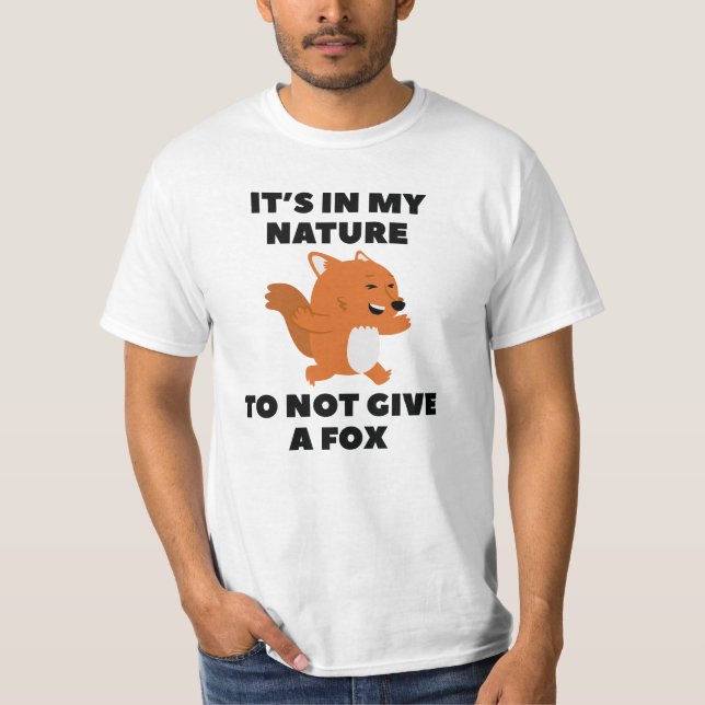 Not Give A Fox T-Shirt (Front)