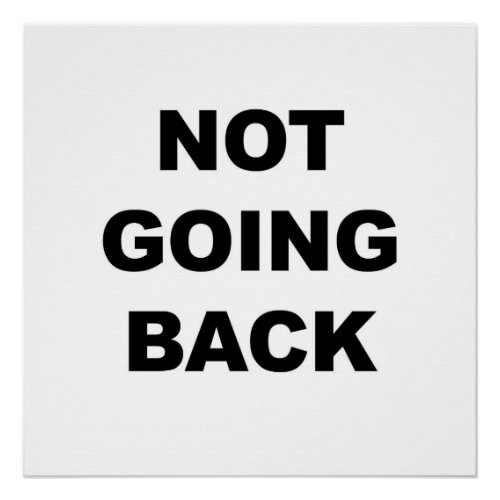 Not Going Back Poster