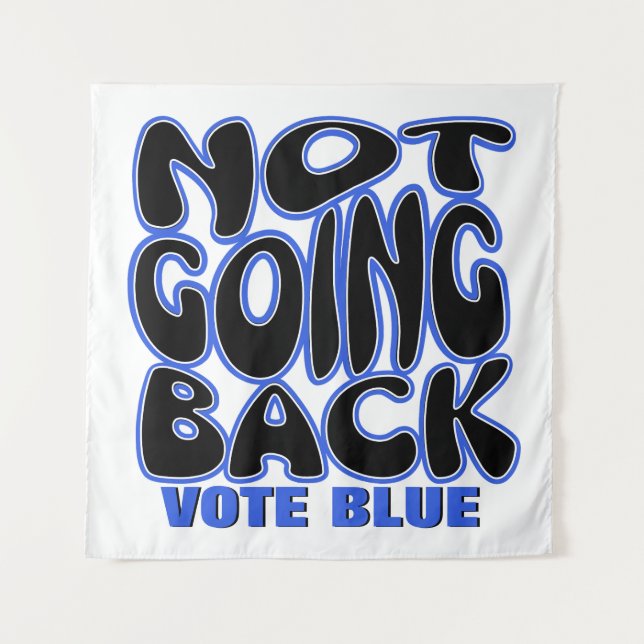 NOT GOING BACK TAPESTRY (Front)