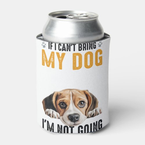 Not Going Beagle   Can Cooler