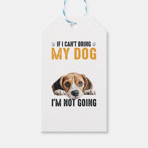 Not Going Beagle   Gift Tags