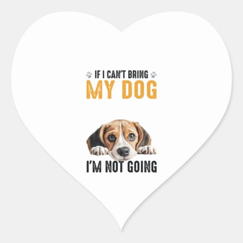 Not Going Beagle   Heart Sticker