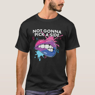 Not Gonna Pick a Side Bisexual Pride Bisexuality L T-Shirt