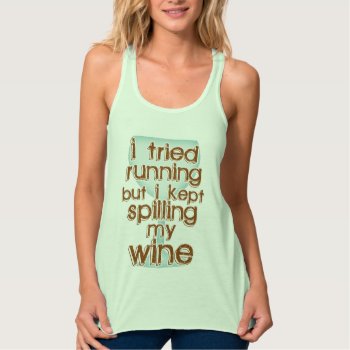 Not Good At That Running Thing Tank Top by MaeHemm at Zazzle