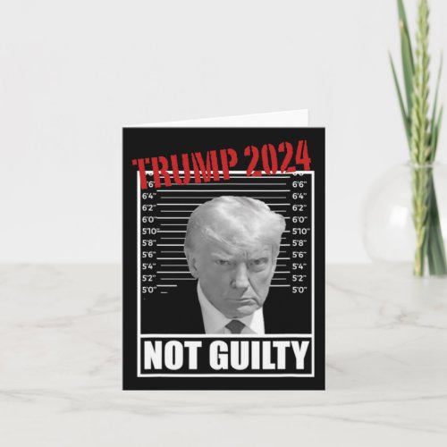 Not Guilty Tee _ Support Donald Trump 2024 Mug Sho Card