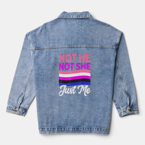 Not He Not She Just Me Lesbian Proud Rainbow Queer Denim Jacket
