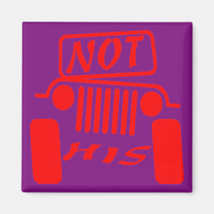 Not His 4x4 #USAPatriotGraphics © Magnet