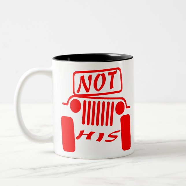 Not His 4x4  #USAPatriotGraphics  © Two-Tone Coffee Mug (Left)