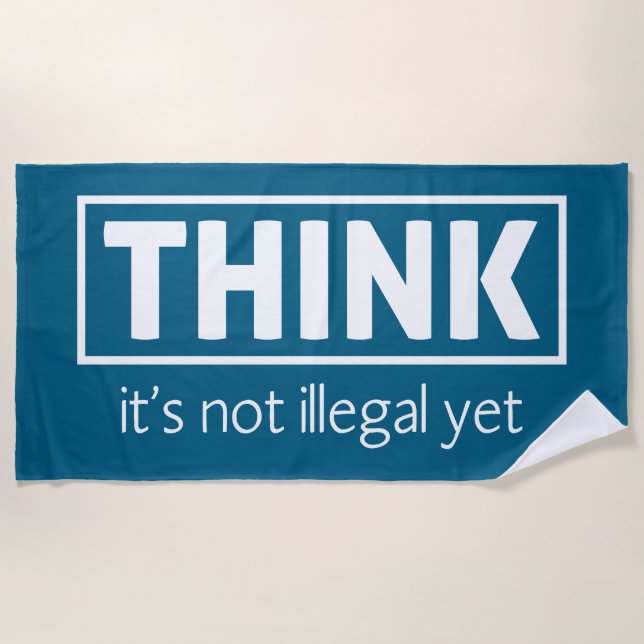 Not illegal beach towel (Front)