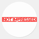 Not impressed Stamp Classic Round Sticker