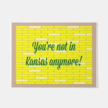 Not In Kansas Anymore Doormat