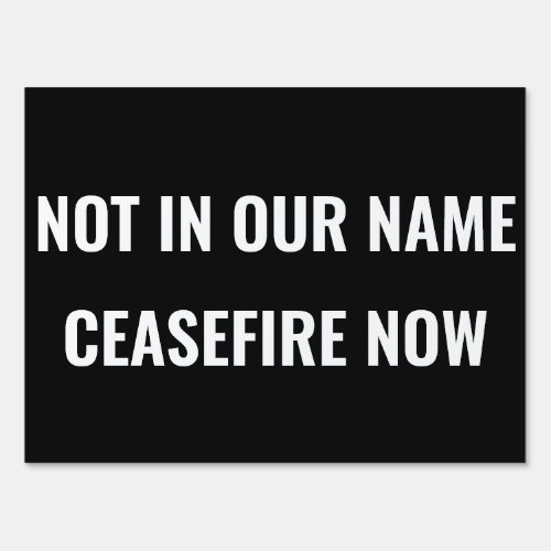 NOT IN OUR NAME _ CEASEFIRE NOW SIGN