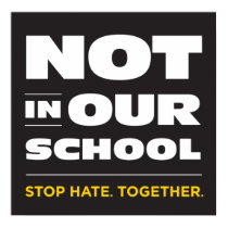 Not In Our School Poster