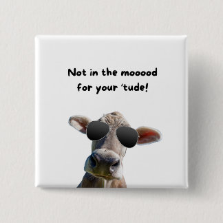 Not In the Mood Cow Button