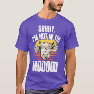 Not In The Mood Cow T-Shirt