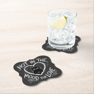 Not In The Mood For Love Grumpy Cat Sarcastic Paper Coaster