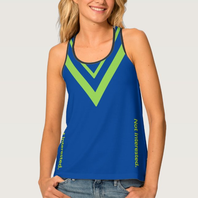 Not Interested. Green Text Wedge Tank Top (Front)