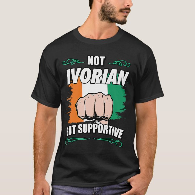 Not Ivorian But Supportive Travel Tourist Ivory Co T-Shirt (Front)
