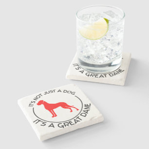 Not just a Dog, a Great DAne Stone Coaster