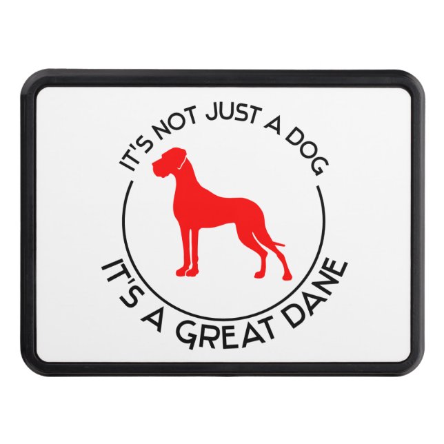 Not just a Dog, a Great DAne Tow Hitch Cover (Front)