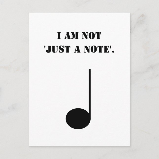 Not Just A Note Funny Music Humor Postcard (Front)